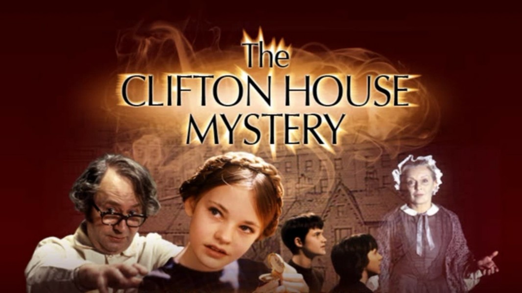 The Clifton House Mystery