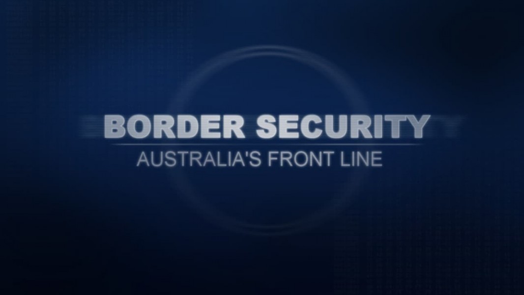 Border Security: Australia's Front Line