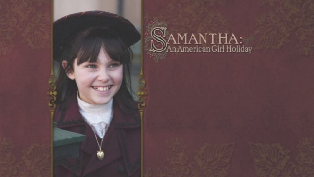 Samantha: An American Girl Holiday