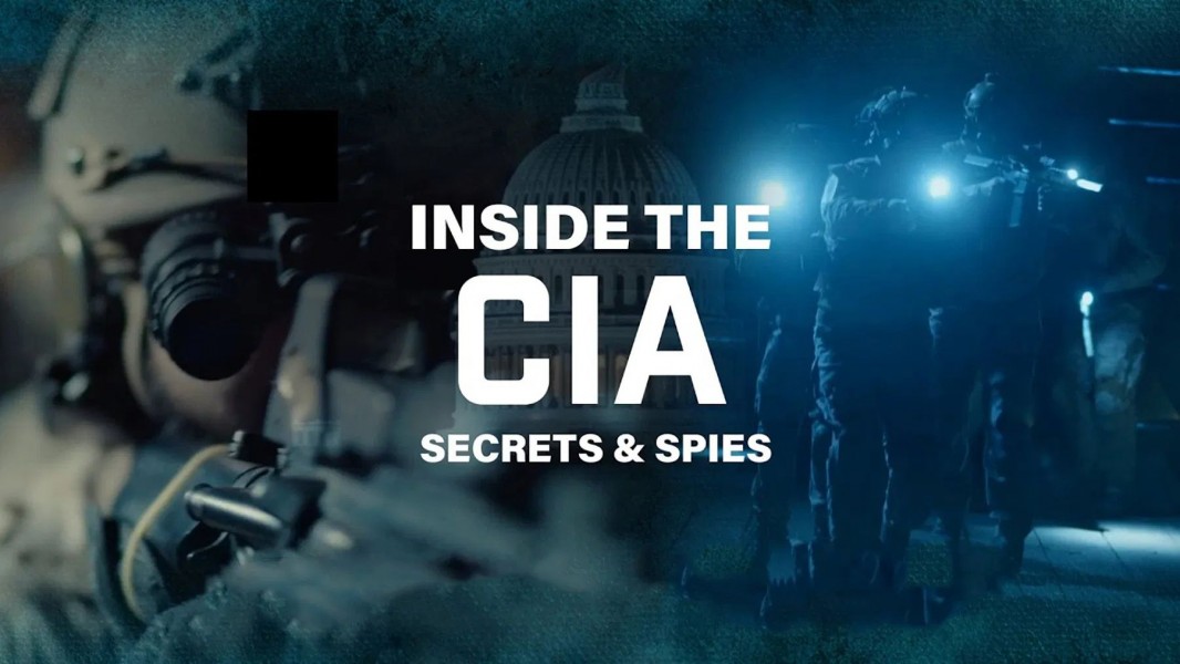 Inside the CIA: Secrets & Spies