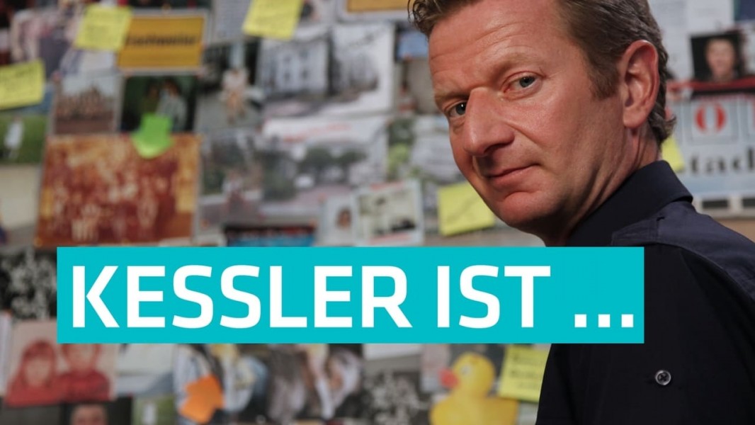 Kessler ist...