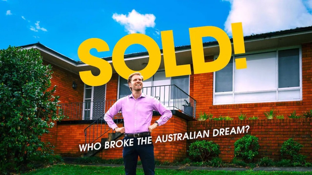 Sold! Who Broke the Australian Dream?
