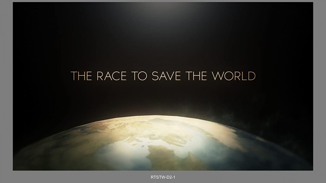 The Race to Save the World