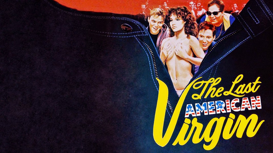 Watch The Last American Virgin Free Movies Online on GOKU