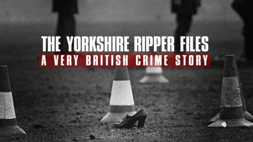 The Yorkshire Ripper Files