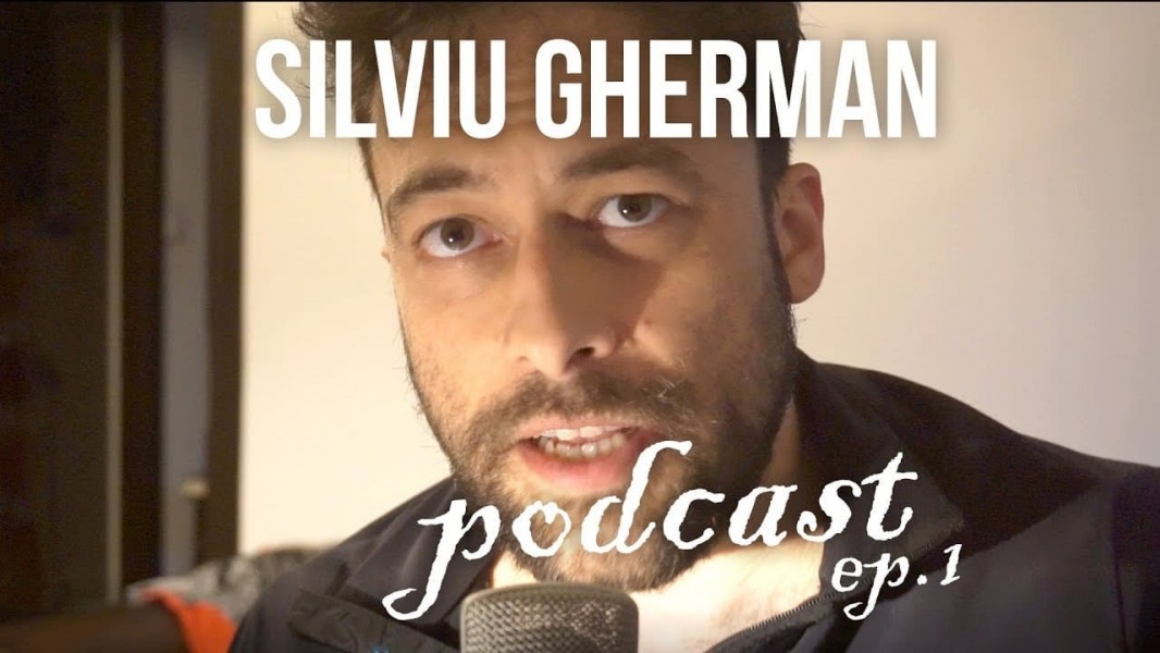 Silviu Gherman Podcast