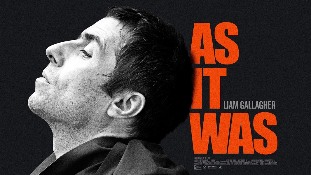 Liam Gallagher: As It Was