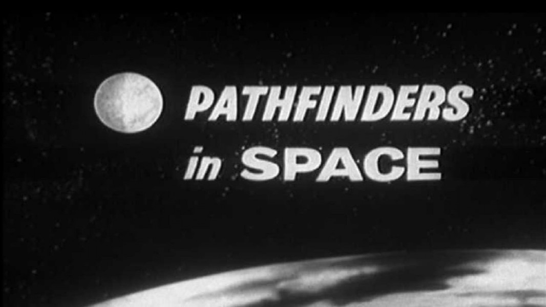 Pathfinders in Space