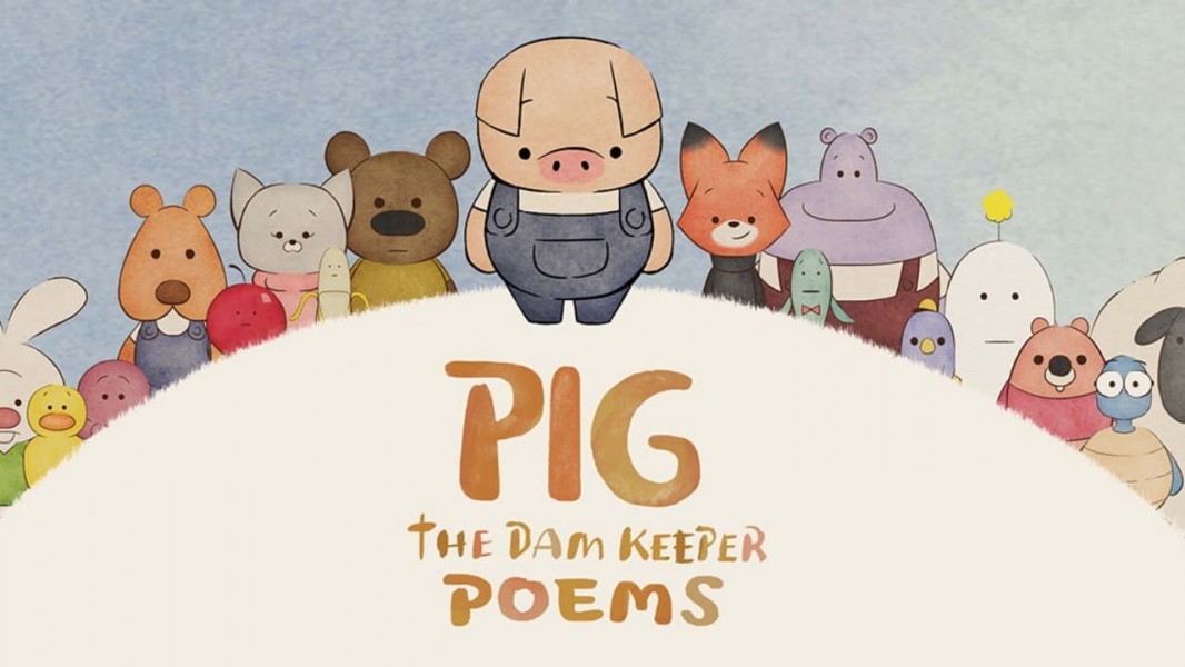 Pig: The Dam Keeper Poems