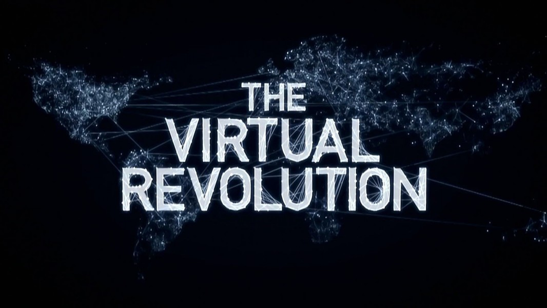 The Virtual Revolution