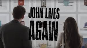 John Lives Again