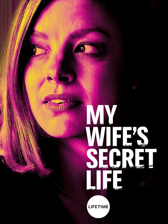 My Wife's Secret Life