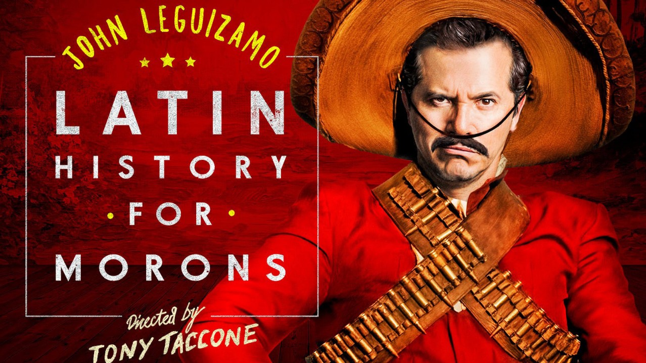 John Leguizamo's Latin History for Morons