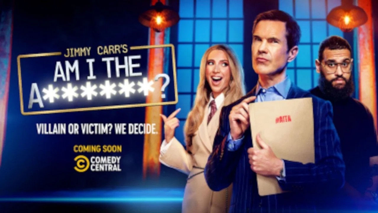 Jimmy Carr's Am I The A**hole?