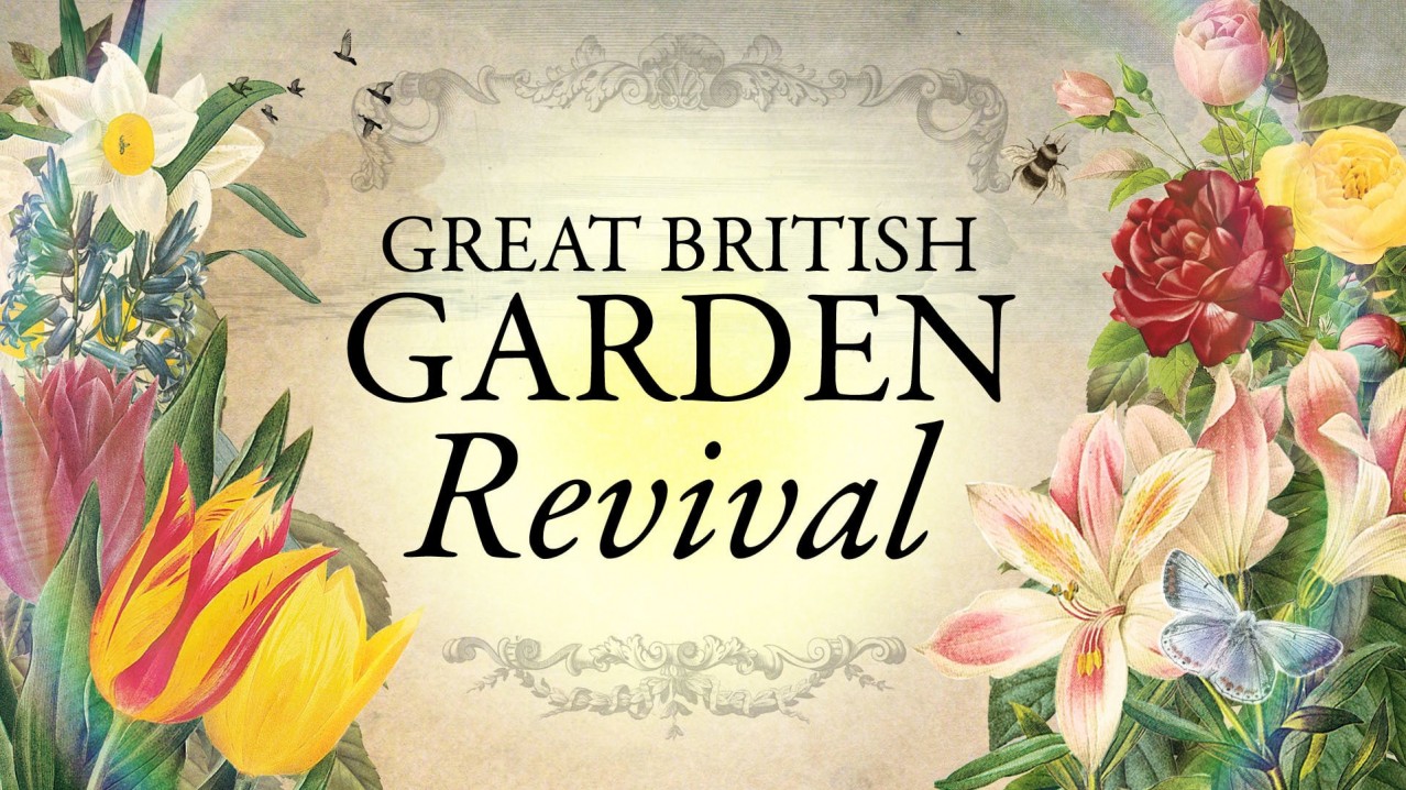 Great British Garden Revival