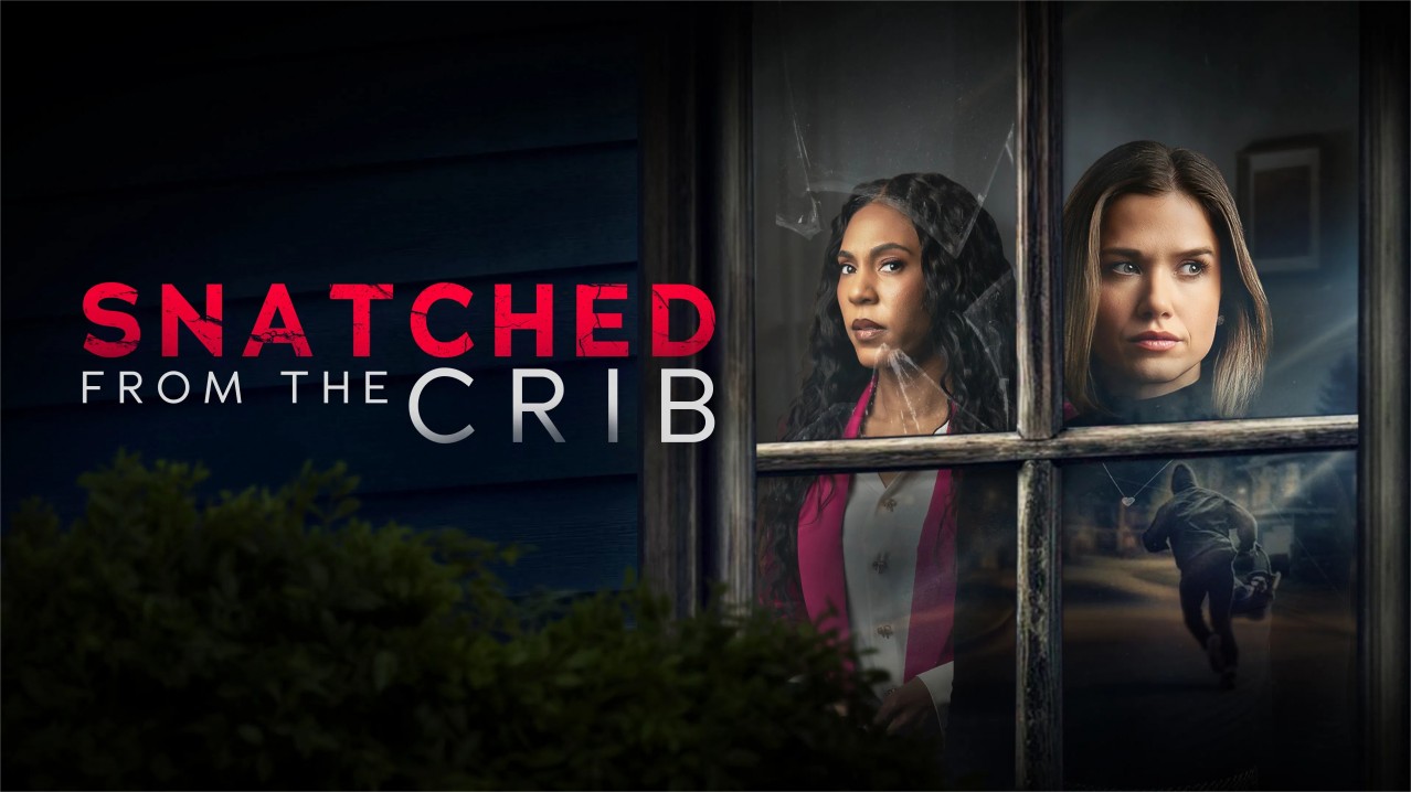 Snatched From The Crib