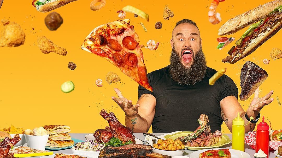 Everything On The Menu with Braun Strowman