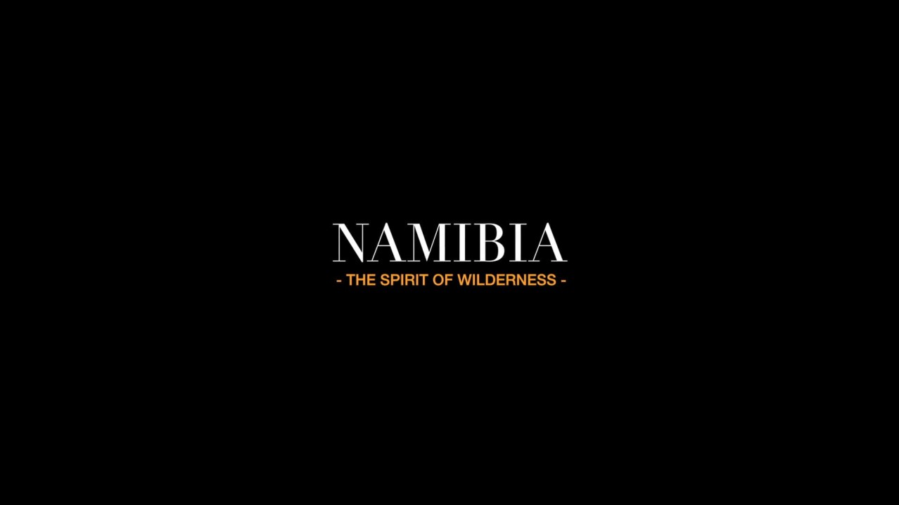 Namibia - The Spirit of Wilderness