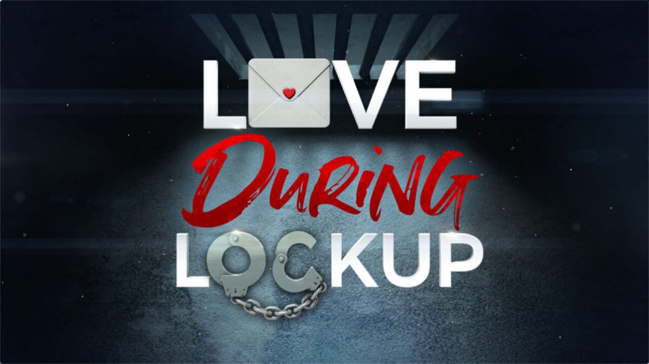 Love During Lockup