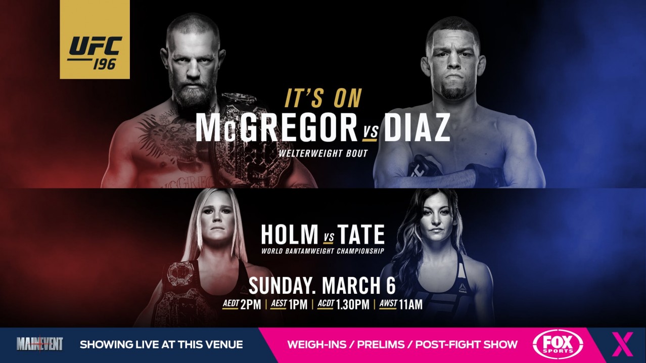 UFC 196: McGregor vs Diaz