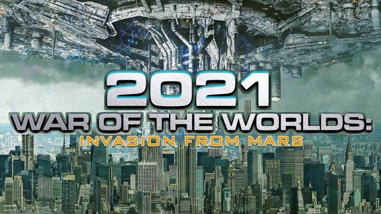 2021: War of the Worlds