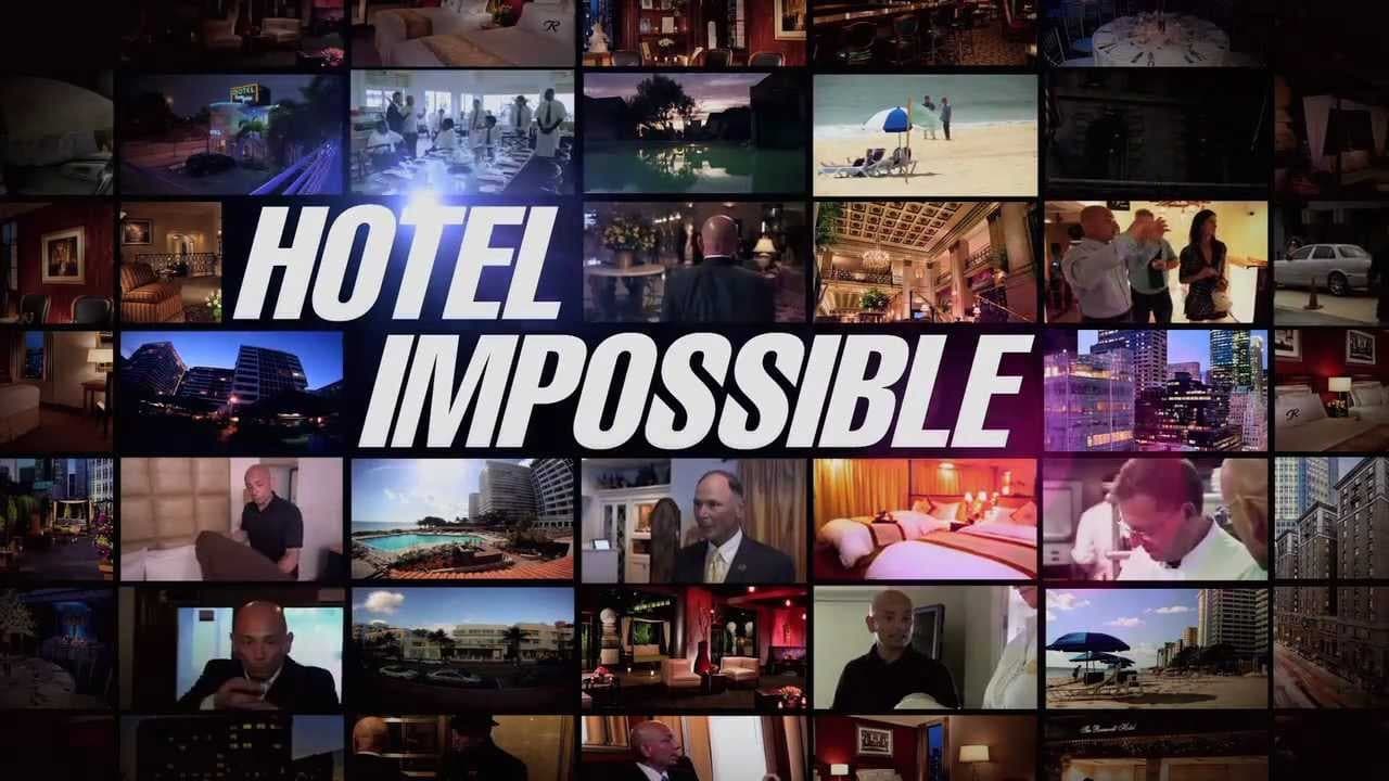 Hotel Impossible