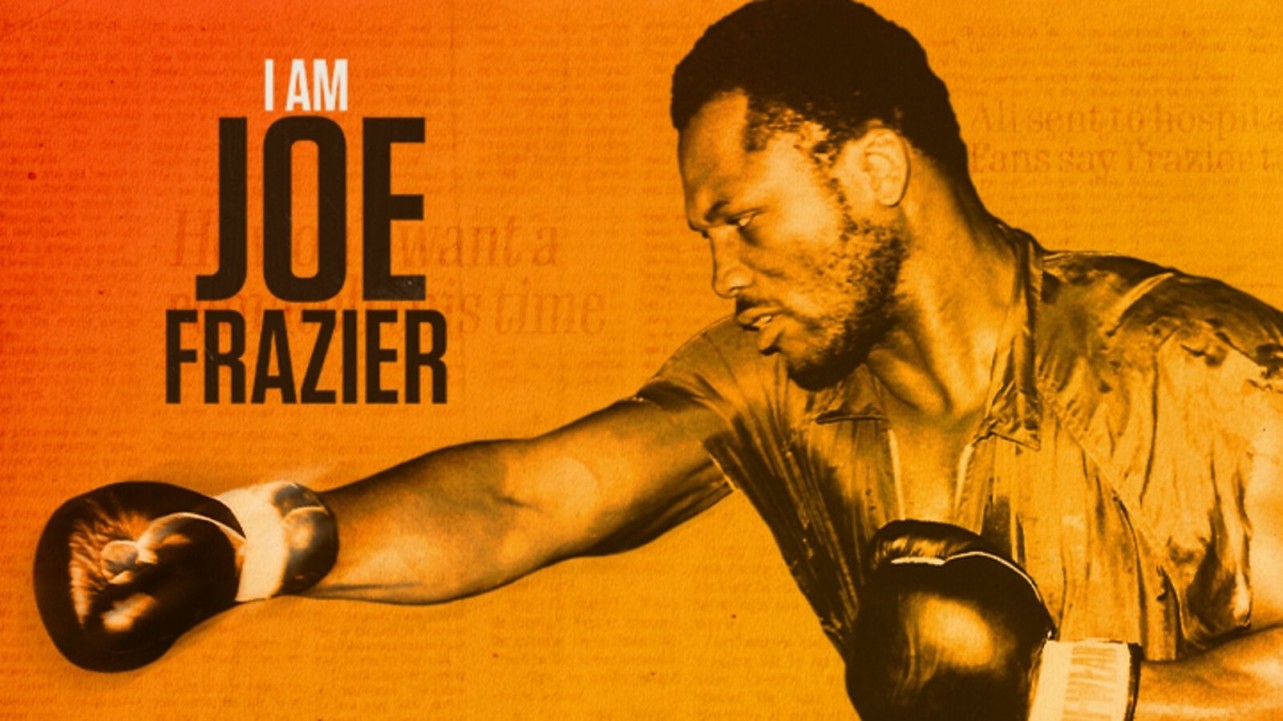 I Am Joe Frazier