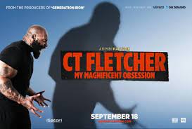 CT Fletcher: My Magnificent Obsession