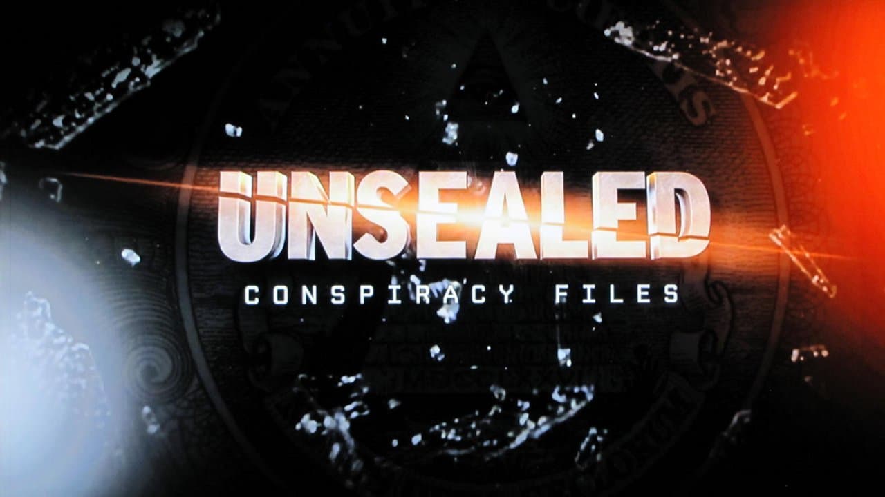 Unsealed: Conspiracy Files