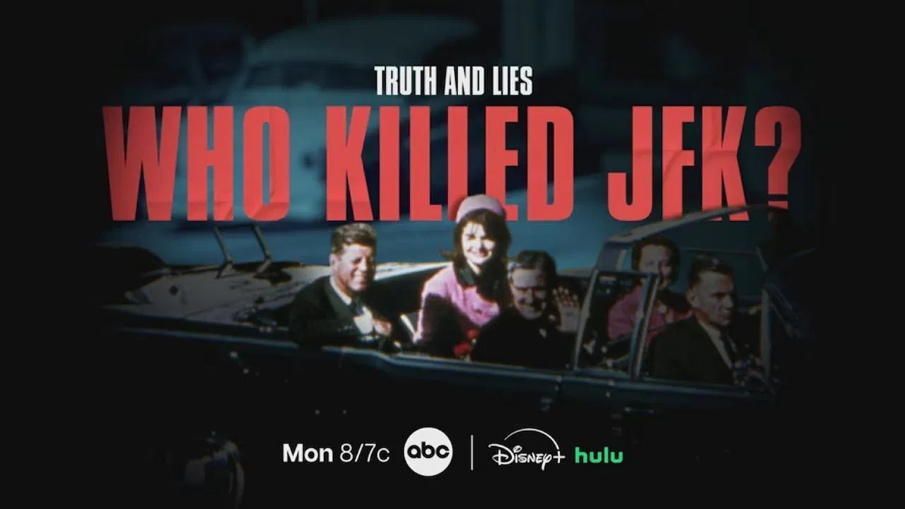 Truth and Lies: Who Killed JFK?
