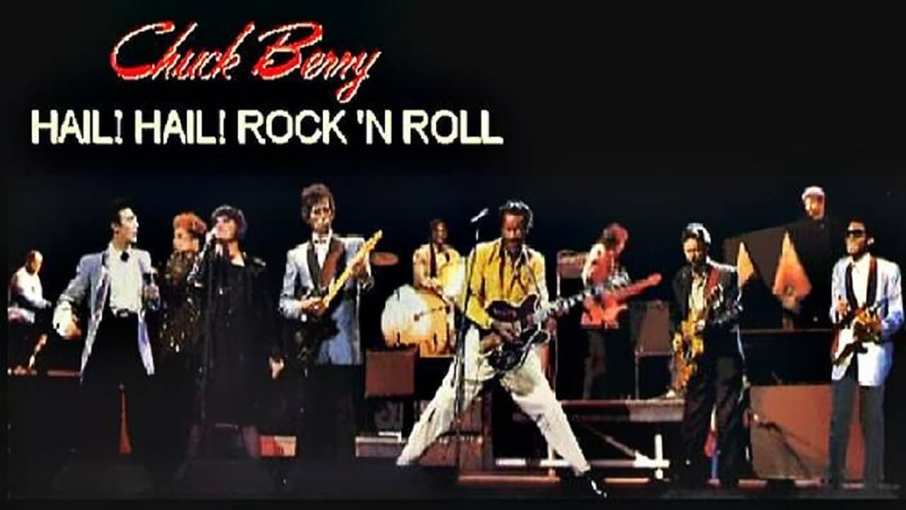 Chuck Berry: Hail! Hail! Rock 'n' Roll