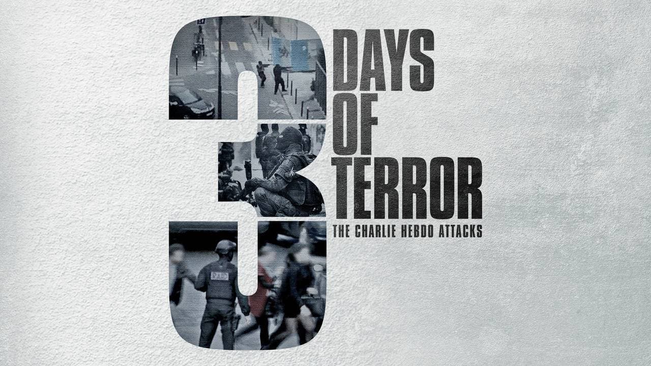 3 Days of Terror: The Charlie Hebdo Attacks