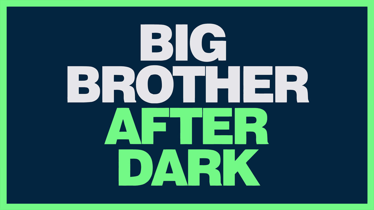 Big Brother: After Dark