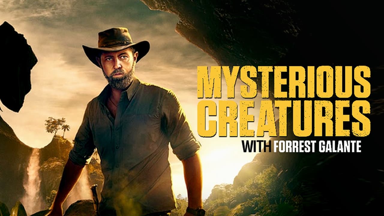 Mysterious Creatures with Forrest Galante