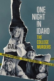 One Night in Idaho: The College Murders One Night in Idaho: The College Murders