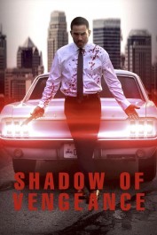 Shadow of Vengeance Shadow of Vengeance