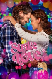 Strike of Love Strike of Love