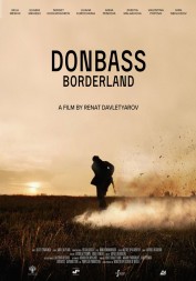 Donbass. Borderland Donbass. Borderland