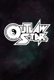 Outlaw Star Outlaw Star