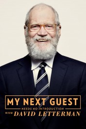 My Next Guest Needs No Introduction With David Letterman