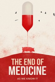 The End of Medicine