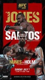 UFC 239: Jones vs. Santos UFC 239: Jones vs. Santos