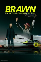 Brawn: The Impossible Formula 1 Story