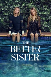The Better Sister The Better Sister