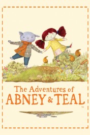 The Adventures of Abney & Teal The Adventures of Abney & Teal