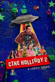 Cine Holliúdy 2: A Chibata Sideral