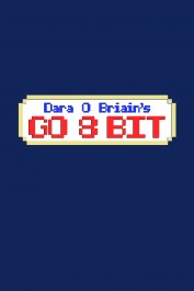 Dara O Briain's Go 8 Bit Dara O Briain's Go 8 Bit