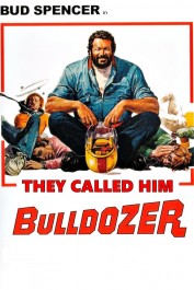 They Called Him Bulldozer They Called Him Bulldozer