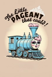 The Little Pageant That Could The Little Pageant That Could
