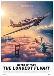 Silver Spitfire: The Longest Flight Silver Spitfire: The Longest Flight